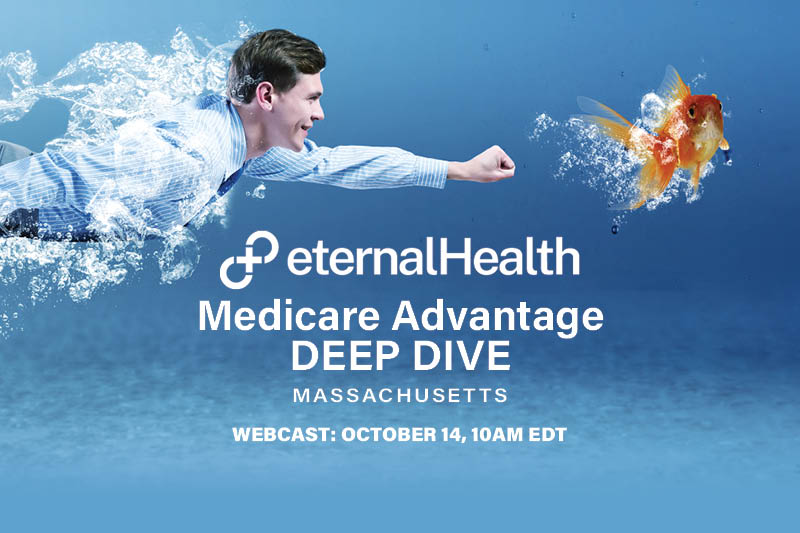 eternalHealth Medicare Advantage Deep Dive 10/4 10AM