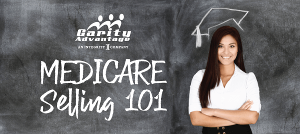 Medicare Selling 101